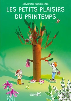 Bertrand.pt - Les Petits Plaisirs Du Printemps