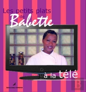 Les Petits Plats De Babette À La Télé