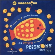 Les Petits Poissons Dans L'Eau