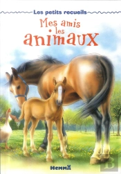 Les Petits Recueils - Mes Amis Les Animaux