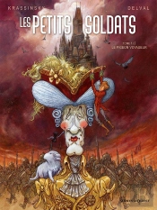 Les Petits Soldats Tome 1 ; Le Pigeon Voyageur