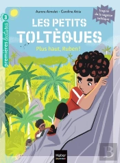 Les Petits Toltèques Tome 8 : Plus Haut, Ruben !
