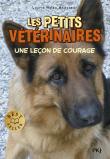 Les Petits Veterinaires N7 Une Lecon De Courage