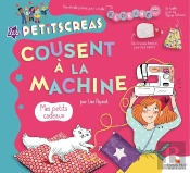 Les Petitscreas : Cousent À La Machine