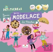 Les Petitscreas : Font Du Modelage ; Les Patachou