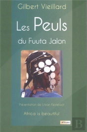 Les Peuls Du Fuuta Jalon