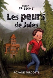 Les Peurs De Jules : Des Voix D'Épouvante, Manoir D'Épouvante