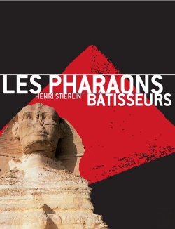 Bertrand.pt - Les Pharaons Bâtisseurs