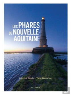 Bertrand.pt - Les Phares De Nouvelle-Aquitaine