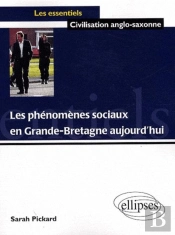 Les Phénomènes Sociaux En Grande-Bretagne Aujourd'Hui