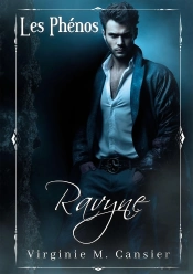 Les Phénos : Ravyne