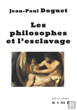 Bertrand.pt - Les Philosophes Et L'Esclavage