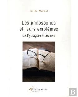 Bertrand.pt - Les Philosophes Et Leurs Emblèmes : De Pythagore À Lévinas (2e Édition)