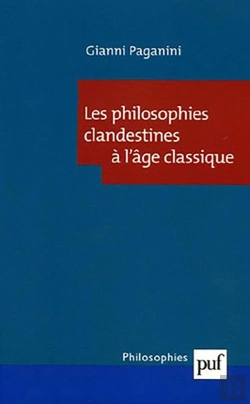 Bertrand.pt - Les Philosophies Clandestines À L'Âge Classique