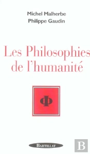 Les Philosophies De L'Humanite