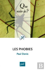 Les Phobies (2e Édition)