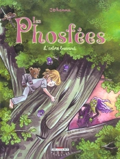 Les Phosfees T.3; L'Arbre Bavard