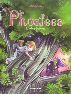 Bertrand.pt - Les Phosfees T.3; L'Arbre Bavard
