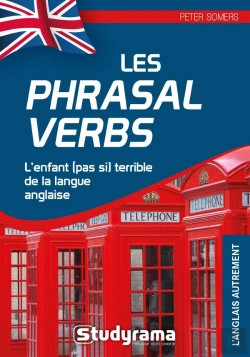 Bertrand.pt - Les Phrasal Verbs ; L'Enfant (Pas Si) Terrible De La Langue Anglaise