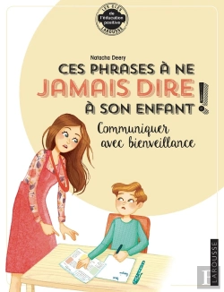 Bertrand.pt - Les Phrases À Ne Plus Dire À Son Enfant