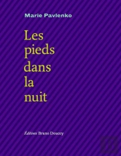 Les Pieds Dans La Nuit