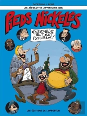 Les Pieds Nickeles (Le Retour)