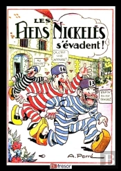 Les Pieds Nickeles T15 Les Pieds Nickeles S'Evadent - Null