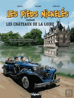 Bertrand.pt - Les Pieds Nickelés Visitent Les Châteaux De La Loire