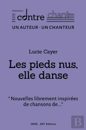 Les Pieds Nus, Elle Danse