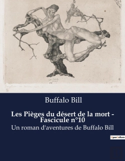 Bertrand.pt - Les Pieges Du Desert De La Mort Fascicule N 10 - Un Roman D Aventures De Buffal