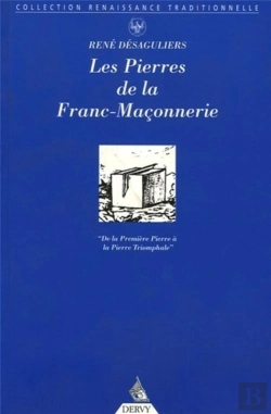 Bertrand.pt - Les Pierres De La Franc-Maçonnerie