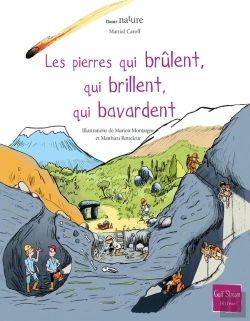 Bertrand.pt - Les Pierres Qui Brûlent, Qui Brillent, Qui Bavardent