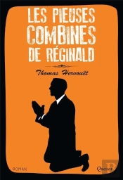 Les Pieuses Combines De Réginald