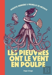 Les Pieuvres Ont Le Vent En Poulpe