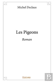 Les Pigeons - Roman