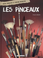 Les Pinceaux (2e Édition)