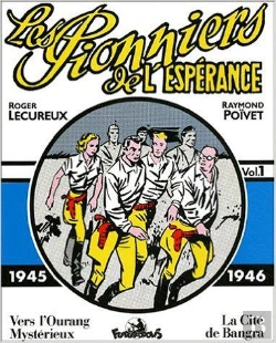 Bertrand.pt - Les Pionniers De L'Esperance T.1; 1945-1946