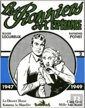 Les Pionniers De L'Esperance T.2; 1947-1949