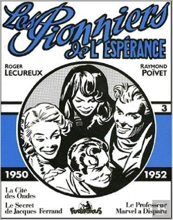 Bertrand.pt - Les Pionniers De L'Esperance T.3; 1950-1952