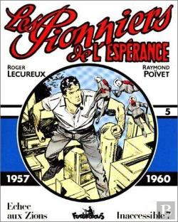 Bertrand.pt - Les Pionniers De L'Esperance T.5; 1957-1960