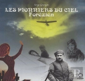 Les Pionniers Du Ciel Forézien