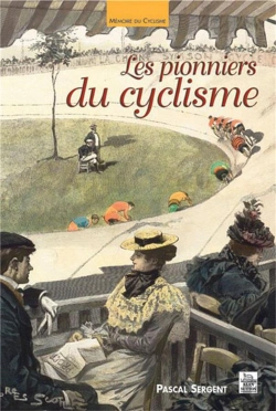 Bertrand.pt - Les Pionniers Du Cyclisme