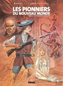 Bertrand.pt - Les Pionniers Du Nouveau Monde Tome 23 : Les Révoltés Du Mississippi