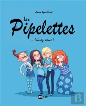 Les Pipelettes T.1