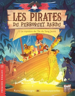 Bertrand.pt - Les Pirates Du Perroquet Barbu Tome 2 : Le Mystère De L'Île Du Sang Jaune