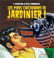Les Pires Horreurs Du Jardinier