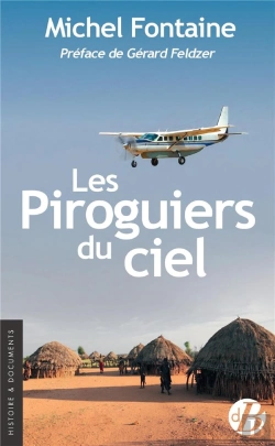 Bertrand.pt - Les Piroguiers Du Ciel