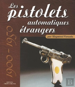 Bertrand.pt - Les Pistolets Automatiques Etrangers (1900-1950)