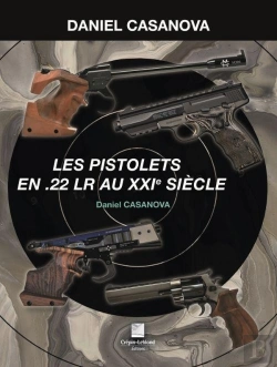 Bertrand.pt - Les Pistolets En .22 Lr Au Xxie Siècle