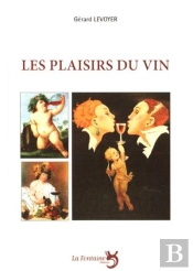 Les Plaisirs Du Vin
